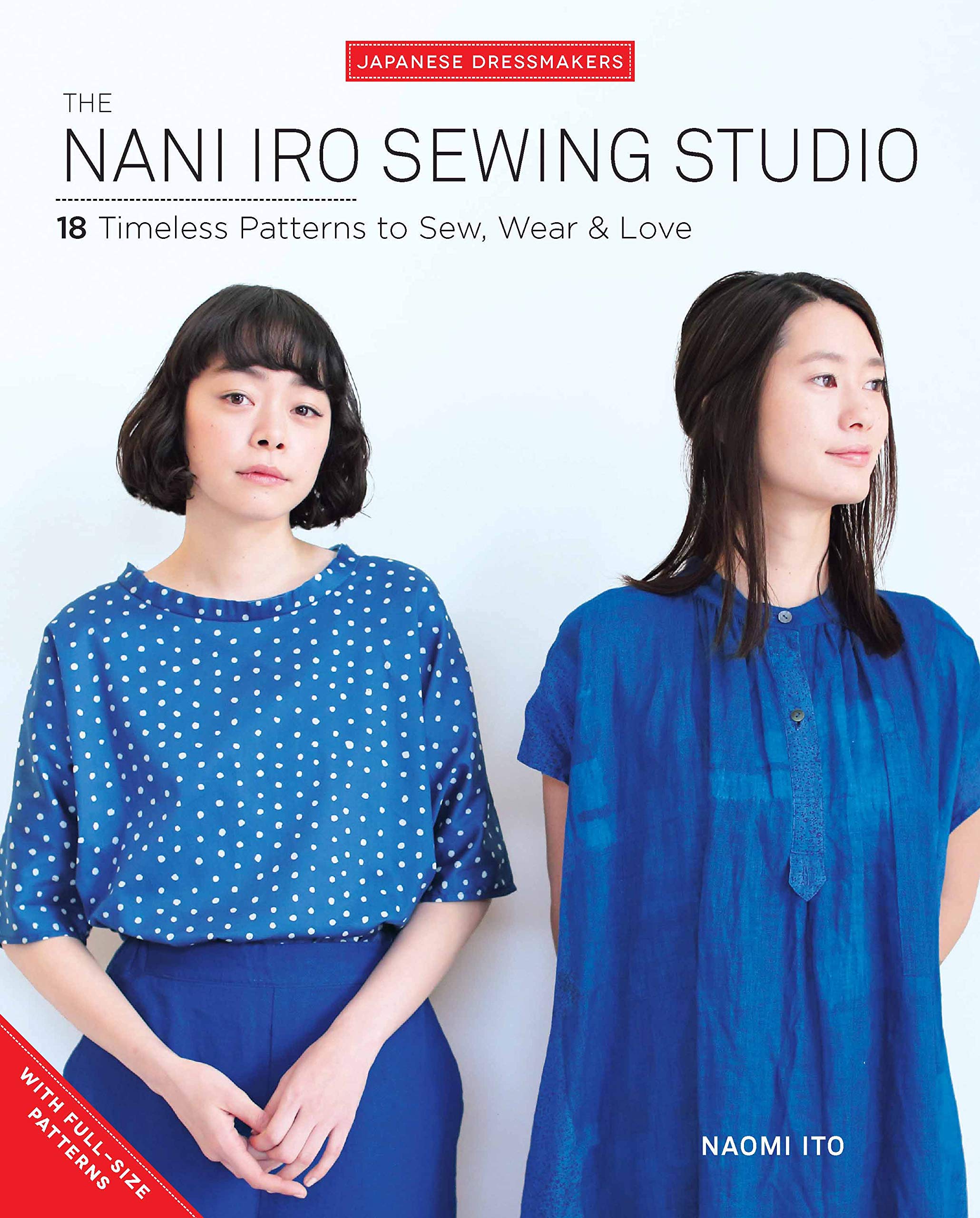 Nani Iro Sewing Studio Book by Naomi Ito