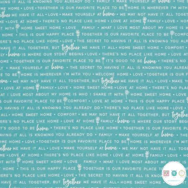 Quilting Fabric - Teal Blue Text from Make Yourself At Home by Maywood Studios