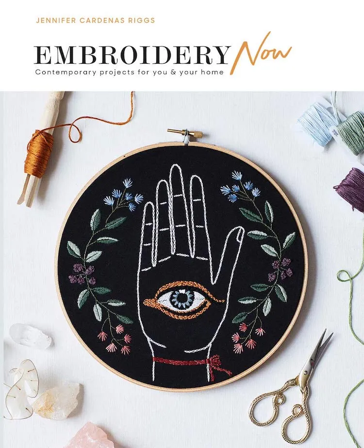 Embroidery Now by Jennifer Cardenas Riggs