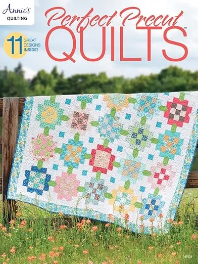 Perfect Precut Quilts By Annie's Quilts