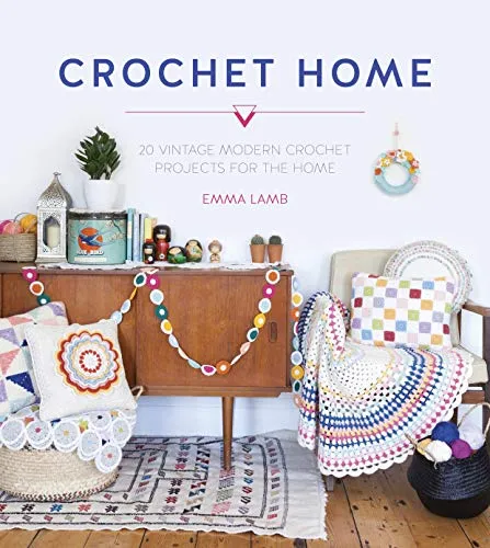 Crochet Home by Emma Lamb