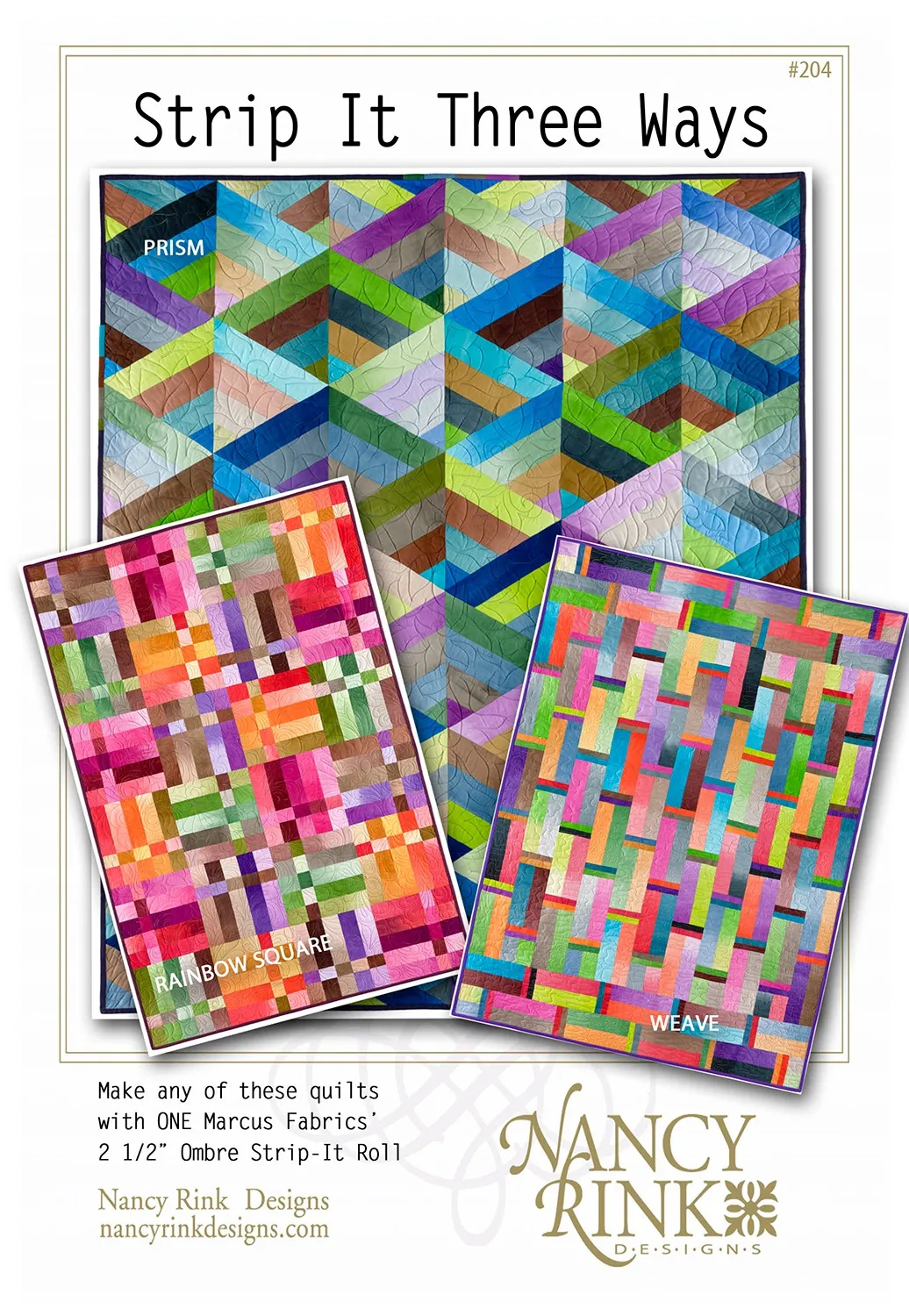 Strip It Three Ways Quilt Pattern