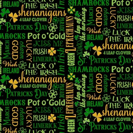 Quilting Fabric  - Irish Themed Words on Black from Irish charm for Northcott Fabrics